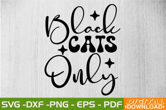 Black Cats Only Retro Svg