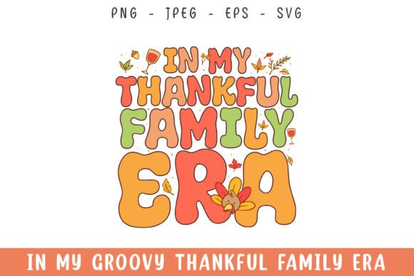 In My Family Era Groovy Retro SVG Design Review