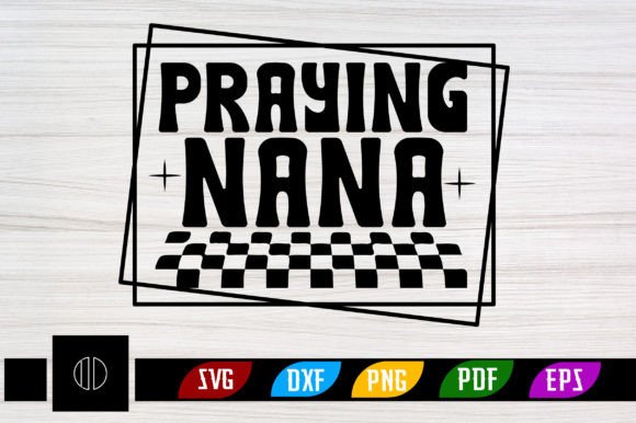 Praying Nana Retro Svg Design