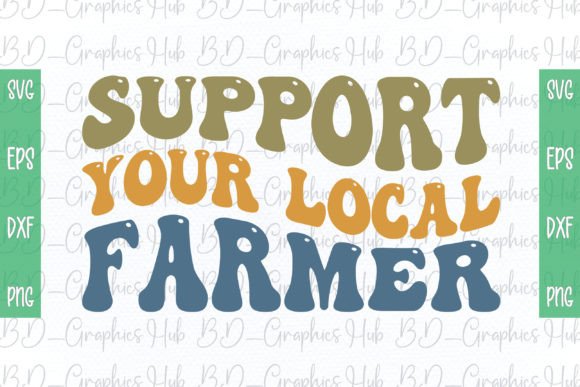 Support Your Local Farmer Retro SVG Review